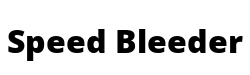 Speed Bleeder
